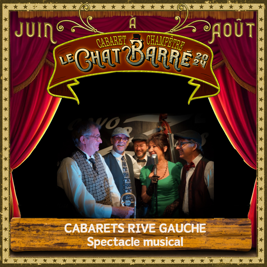 You are currently viewing CABARETS RIVE GAUCHE